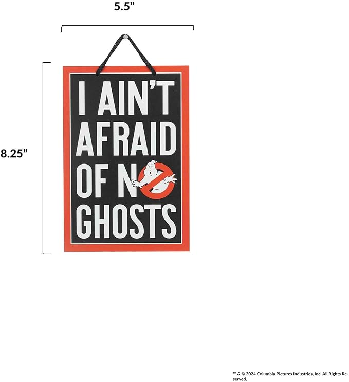 Ghostbusters I Ain't Afraid of No Ghosts Hanging Metal Sign - Funny Ghostbusters Sign for Movie Room or Halloween Decor