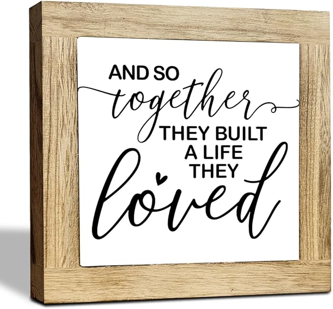 JXZOLQ Together They Built A Life They Loved Sign, Home Love Signs Decorations, Farmhouse Homes Decor Sign for Shelf, Living Room Decors, Rustic Home Decor, Housewarming Gift