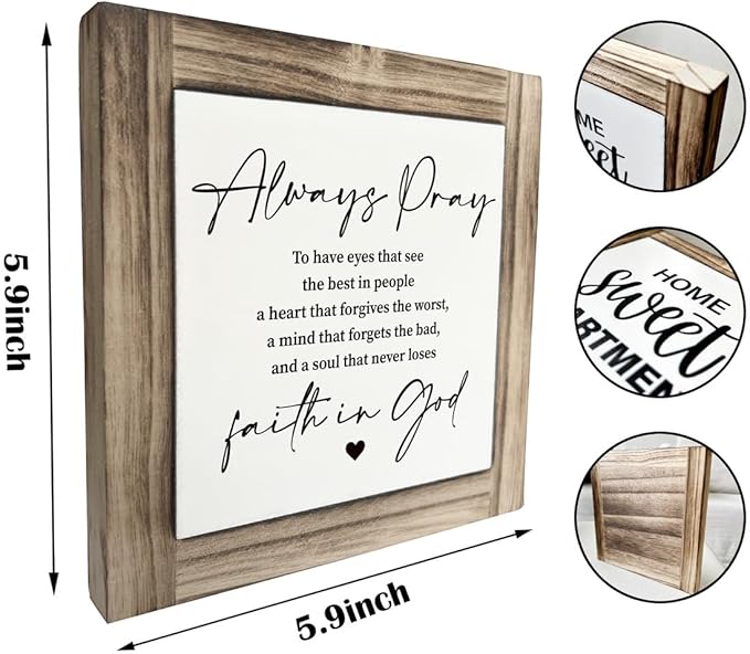 Christian Sign, Box Wood Plaques Desk Décor, Always Pray Sign, Inspired Wisdom Wood Sign, Table Art Signs, Religious Artwork for Home Decor, Farmhouse Decor, Encouragement Spiritual Gifts