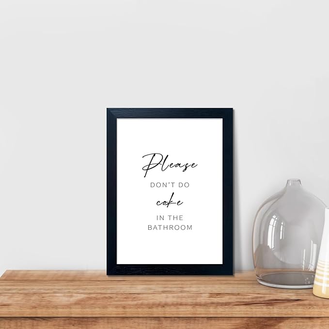 Black and White Bathroom Wall Art Please Dont Do Coke In The Bathroom Sign Home Picture Painting for Decor