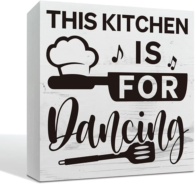 Funny Kitchen Decor, This Kitchen is for Dancing Sign, Decorative Signs and Plaques, White Wooden Box Sign, Shelf Decoration, Modern Farmhouse Home Decor, Housewarming Decors
