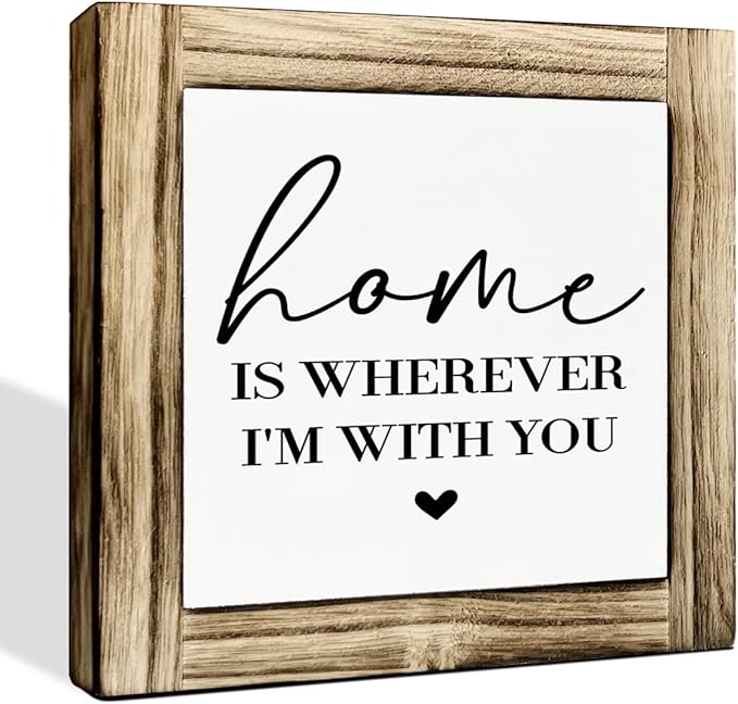 Home Signs Decor, Decorative Wooden Box Sign, Modern Farmhouse Tabletop Decor, Anniversary Decoration, Housewarming Gift, Home is Wherever I'm with You Sign, 5.9×5.9 inches