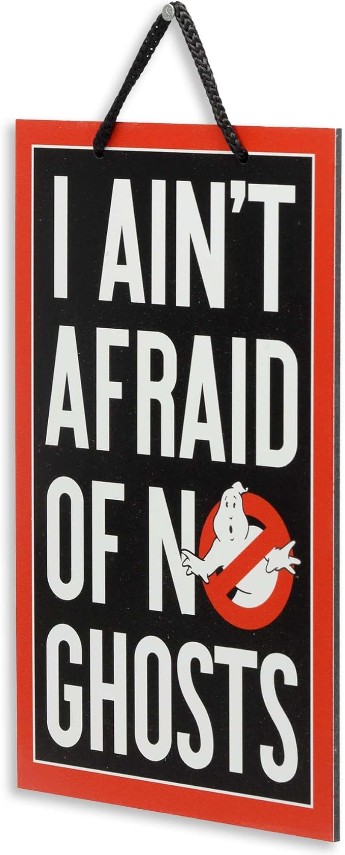Ghostbusters I Ain't Afraid of No Ghosts Hanging Metal Sign - Funny Ghostbusters Sign for Movie Room or Halloween Decor