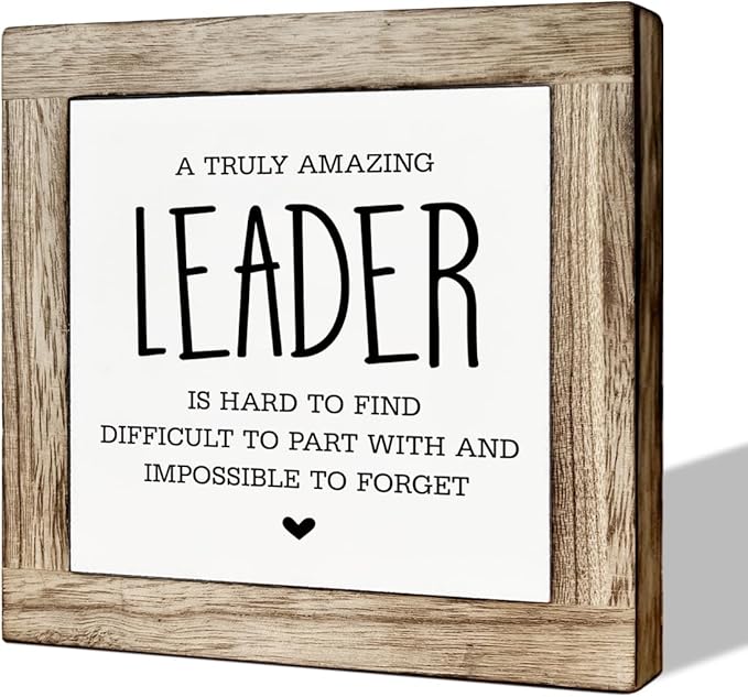 Thank You Leader Gift, Meaningful Wooden Box Sign for Office Decor, Decorative Wooden Table Sign, Retirement Gifts, Leaving Gift for Leaders, An Amazing Leader is Hard to Find Signs