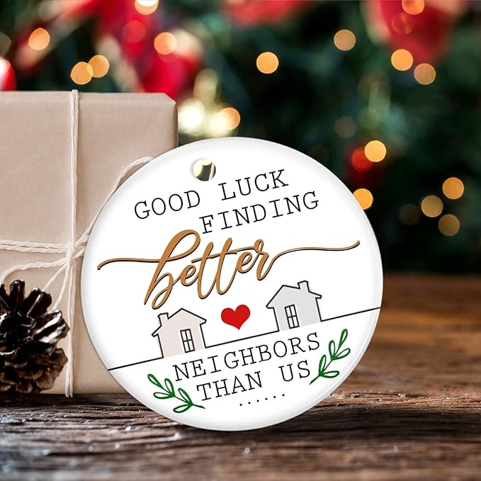 GEEMBI Neighbor Christmas Ornaments 2025 - Neighborhood Ceramic Funny Ornaments - Neighbor Gifts for Christmas Decorations, Farewell Goodbye Gifts for Neighbors, Funny Neighbors Ornament