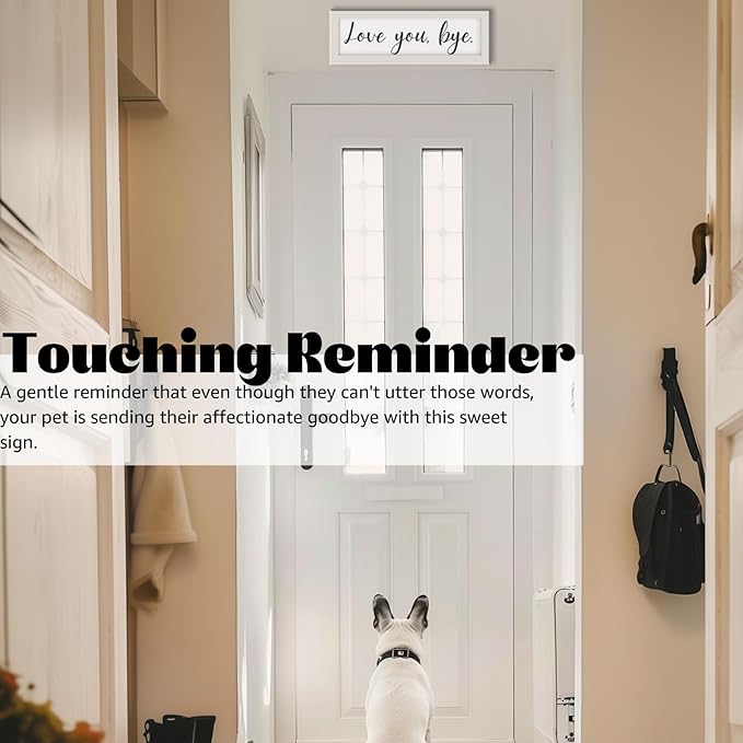 Love You Bye Sign Above Door - Housewarming Gifts New Home, New Apartment Essentials, Unique House Warming Gifts for Couple, Framed Farmhouse Wall Art for Entryway Foyer Decor White