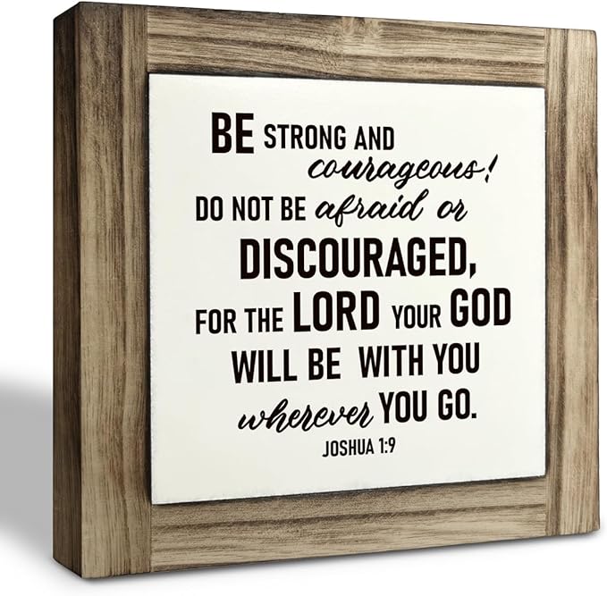 Christian Sign, Box Wood Plaques Desk Décor, Positive Home Sign, Kids Room Decor, Office Decor, Bible Verse and Encouragement Spiritual Gifts, Be Strong and Courageous Sign - Joshua 1:9