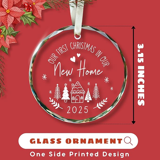 House Warming Gifts New Home - New Home Ornament 2025 - Housewarming Gifts for First House, Housewarming Gift Ideas for Couple - Home Ornaments for Women - Glass Our First Home Ornament 2025