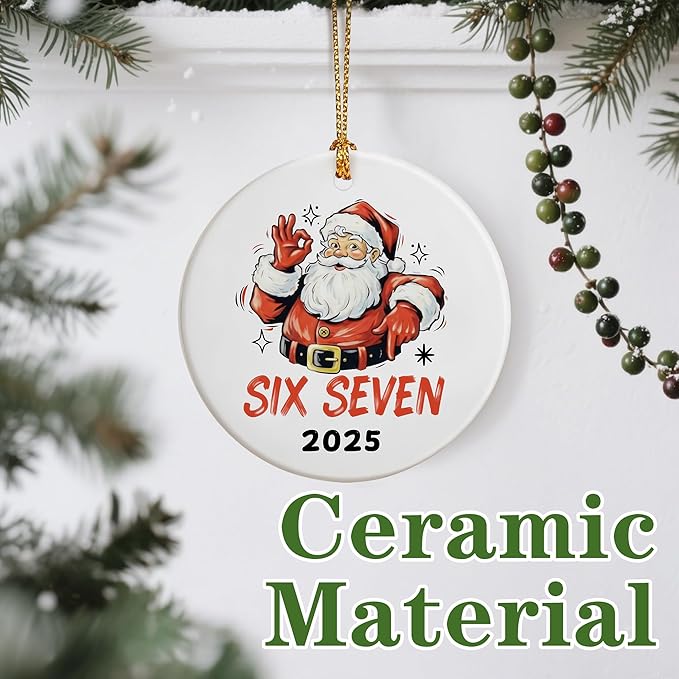 Funny Christmas Ornament 2025, Funny 67 Ornament, 6 7 Meme, 6 7 Christmas Ornaments, Gen Alpha Xmas Gift, 67 Gift, Stocking Stuffers for Teens