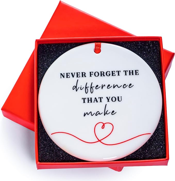 Never Forget The Difference You Make Ornament 6 Inch, You Make a Difference Ornament, Caregiver Christmas Ornament, Thank You Gift for Teacher, Nurse, Coworker, Manager, Mentor Appreciation Gift