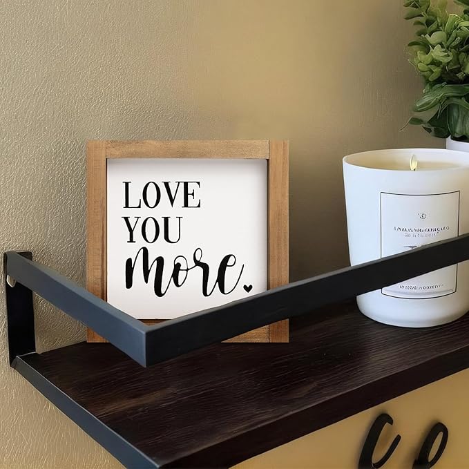 Love You More Sign, 6 Inch Wooden Romantic Valentines Day Gifts, Rustic Wall Decor Home Nursery Bedroom Shelf Table Tiered Tray