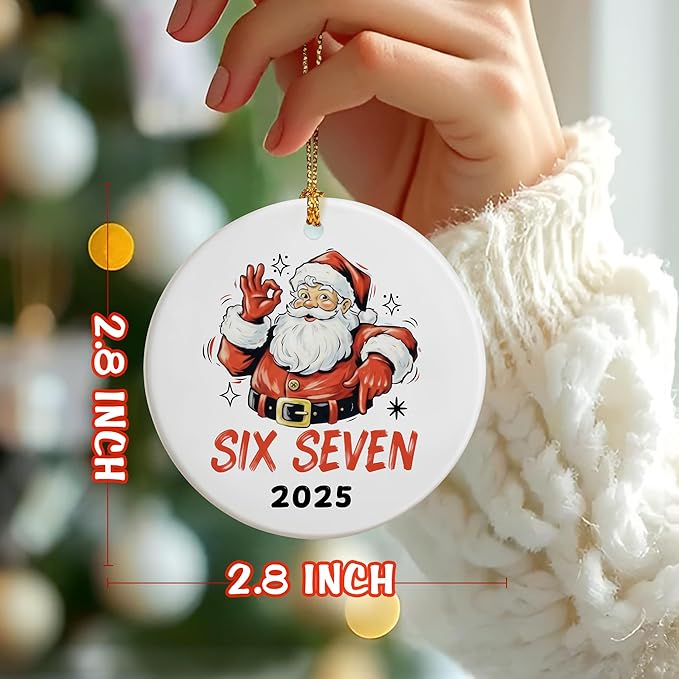 Funny Christmas Ornament 2025, Funny 67 Ornament, 6 7 Meme, 6 7 Christmas Ornaments, Gen Alpha Xmas Gift, 67 Gift, Stocking Stuffers for Teens