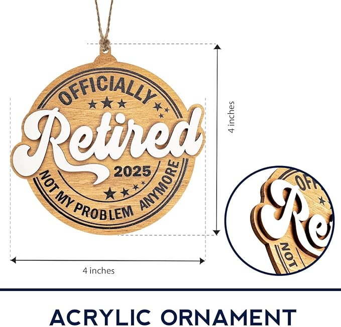 Retirement Gifts for Men and Women – Funny 2025 Retired Ornament, Wooden Retirement Decorations, Unique Gift Idea for Coworker, Boss, Teacher – Retired Gifts for Men
