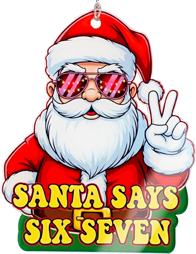 Santa says six Seven Ornament - Funny Christmas Santa Decor – Humor Cool santaclaus Peace Sign Ornament – Christmas Ornament 2025 - White Elephant Gifts - Xmas Tree Funny Decoration