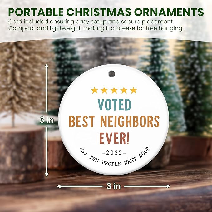 Christmas Best Neighbor Gifts for Women - Ceramic Christmas Ornaments 2025 - Friendship Gifts for Neighbors, Hello Neighbor Friends Ornament, Stocking Stuffers for The Neighborhood