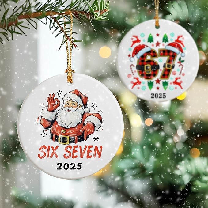 Funny Christmas Ornament 2025, Funny 67 Ornament, 6 7 Meme, 6 7 Christmas Ornaments, Gen Alpha Xmas Gift, 67 Gift, Stocking Stuffers for Teens