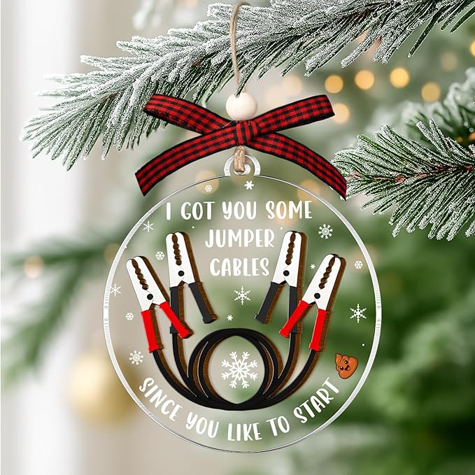 I Got You Some Jumper Cables Ornament 2025- White Elephant for Coworkers, Friends -Sarcastic Christmas Ornaments Gag Gifts - Ugly Ornament Exchange - Funny Ornaments for Christmas Tree